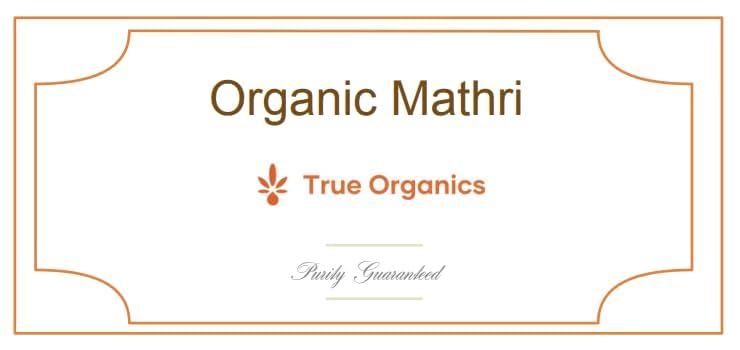 Organic Mathri (Matthi) 400grams